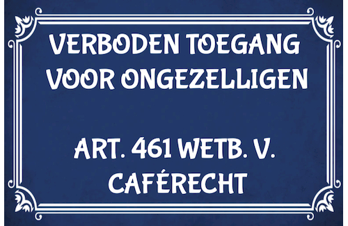 Decoratiebord - Verboden toegang voor ongezelligen