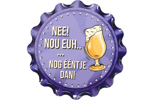 Onderzetter Nee! Nog eentje dan